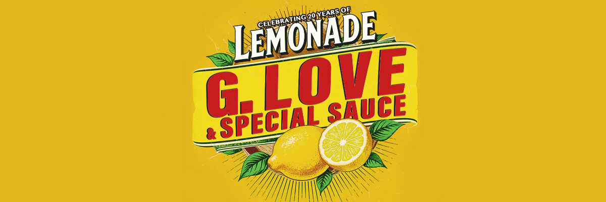 G. Love & Special Sauce | Proctors Collaborative